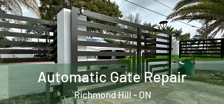  Automatic Gate Repair Richmond Hill - ON