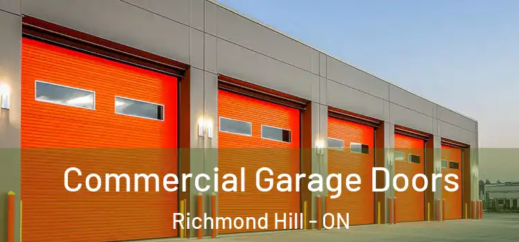  Commercial Garage Doors Richmond Hill - ON