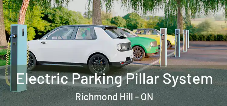  Electric Parking Pillar System Richmond Hill - ON