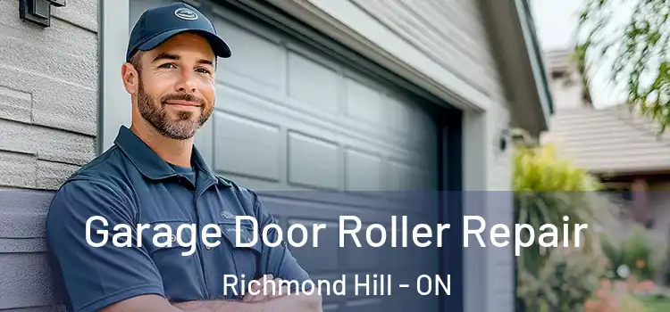  Garage Door Roller Repair Richmond Hill - ON