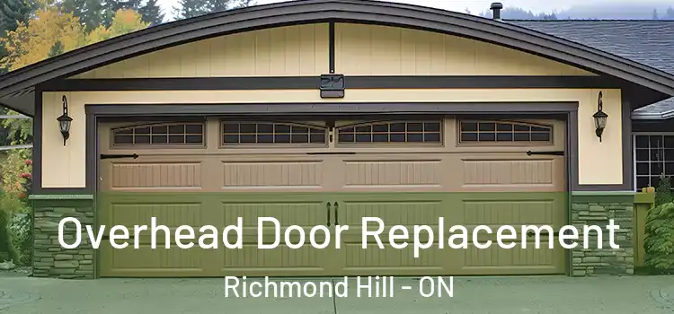  Overhead Door Replacement Richmond Hill - ON